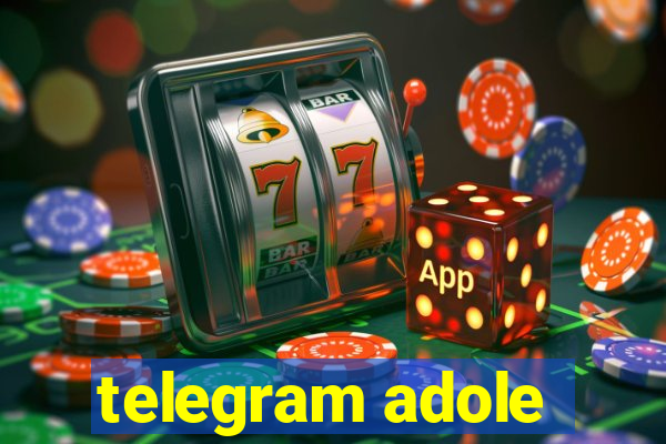 telegram adole